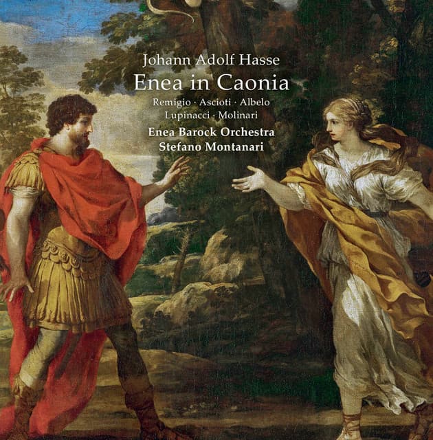 Hasse: Enea in Caonia - Johann Adolf Hasse