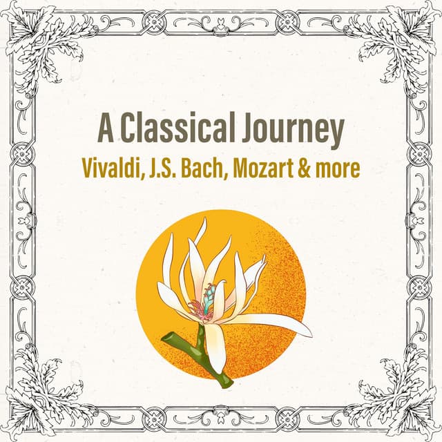 "A Classical Journey: Vivaldi, J.S. Bach, Mozart and more" - Frédéric Chopin