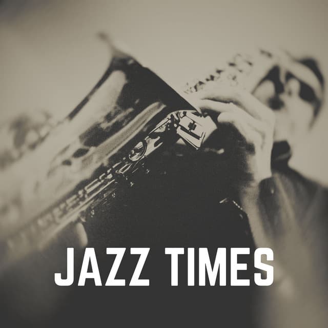 Jazz Times - Hotel Lobby Music