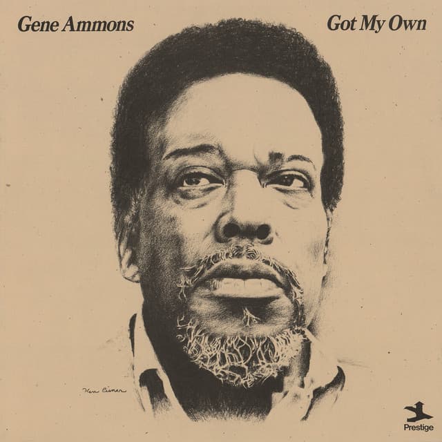 Got My Own - Gene Ammons
