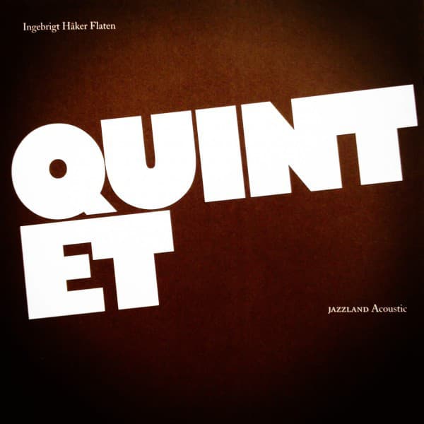 Quintet - Ingebrigt Håker Flaten