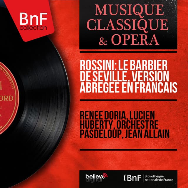 Rossini: Le barbier de Séville, version abrégée en français - Gioachino Rossini