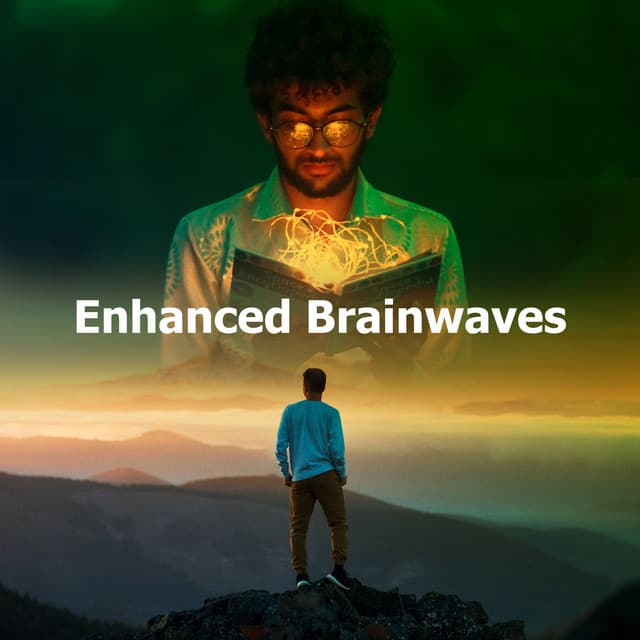 Enhanced Brainwaves - Sleep, Study, Focus