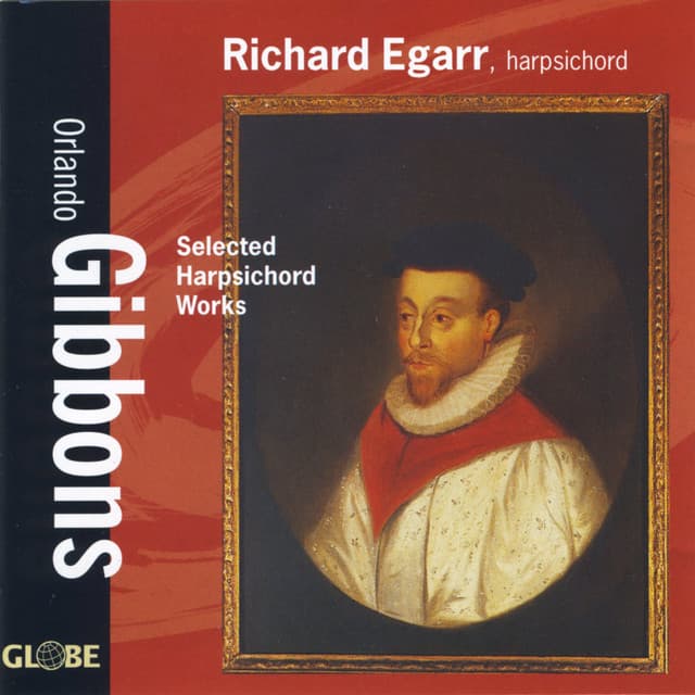 Gibbons: Selected Harpsichord Works - Orlando Gibbons