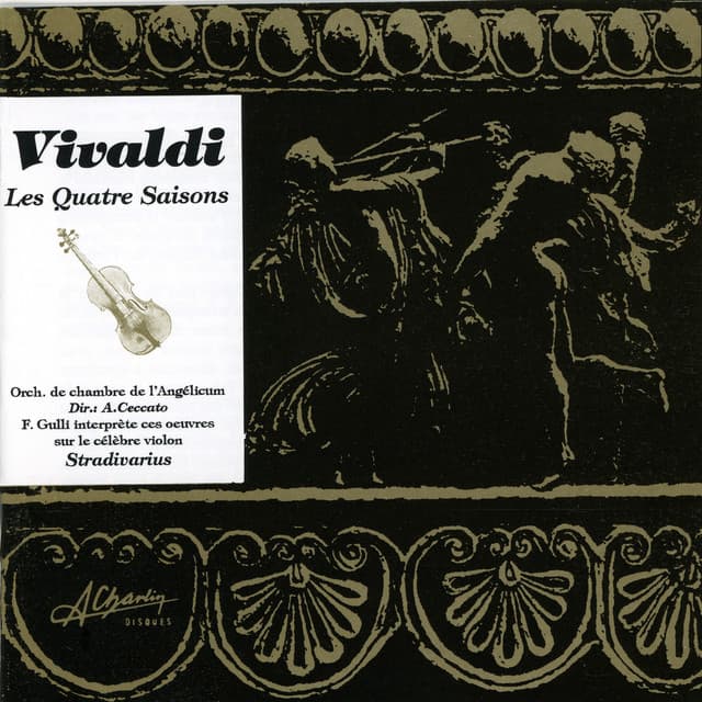 Antonio Vivaldi, The four seasons, Les quatre saisons - Antonio Vivaldi