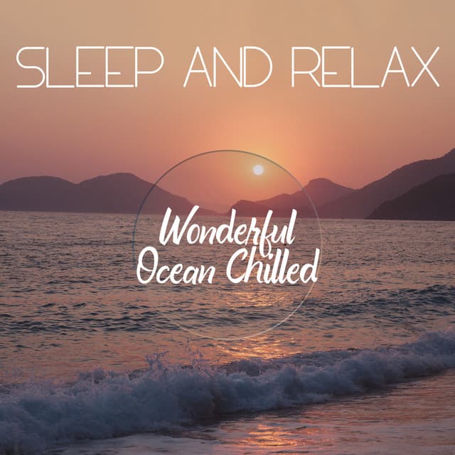 Sleep and Relax - Tropical Ocean Waves Oasis