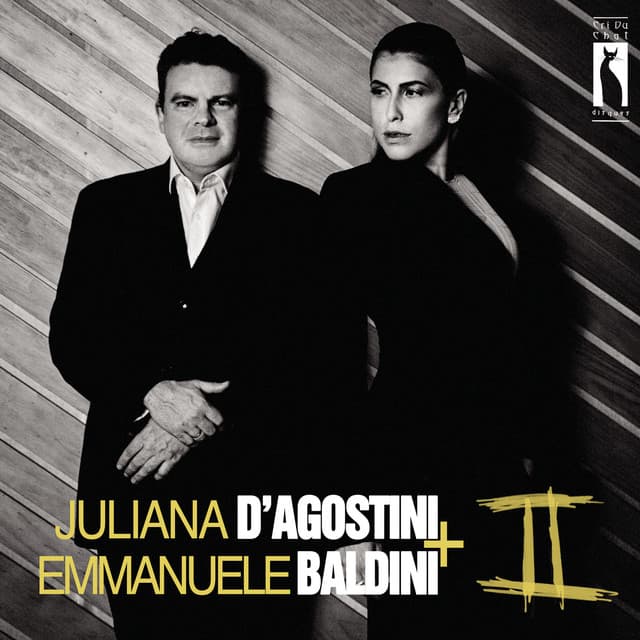 Juliana D'Agostini & Emmanuele Baldini II - Emmanuele Baldini