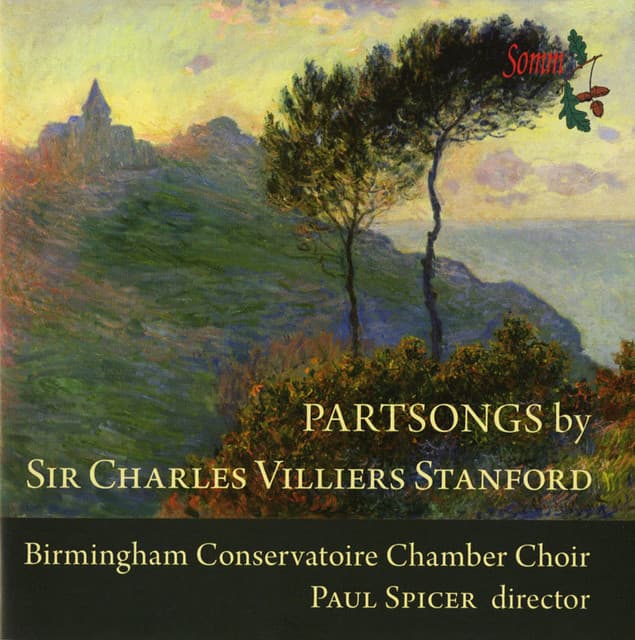 Stanford: Partsongs - Charles Villiers Stanford