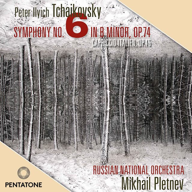 Tchaikovsky: Symphony No. 6 & Capriccio italien - Pyotr Ilyich Tchaikovsky