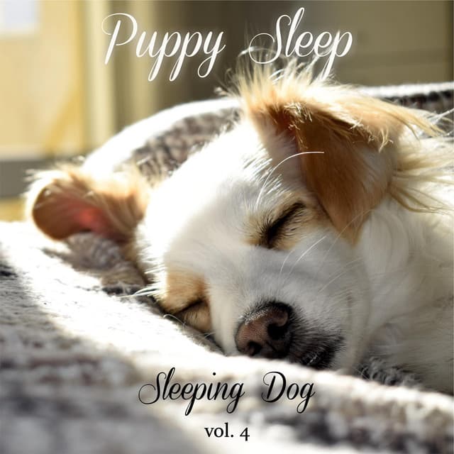 Sleeping Dog Volume 4 - Puppy Sleep