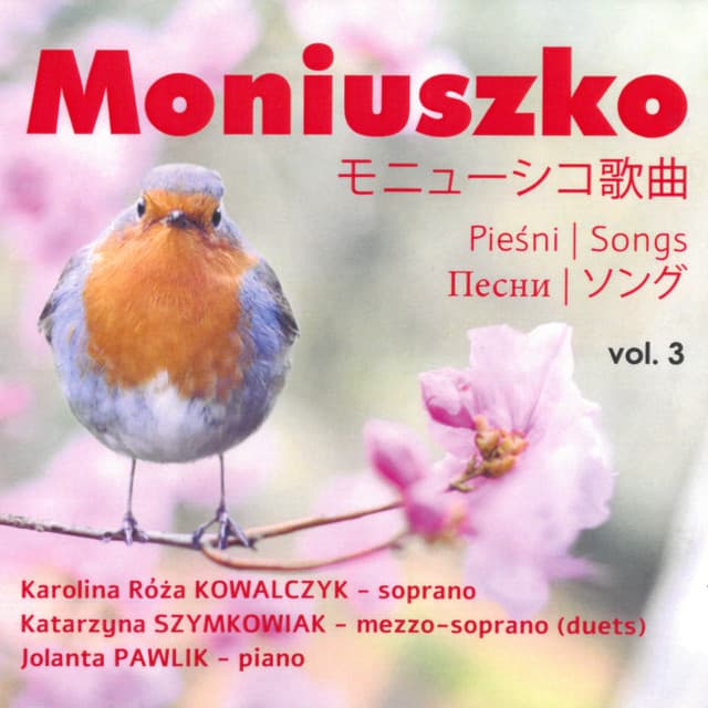 Moniszko: Pieśni / Songs Vol. 3 - Stanisław Moniuszko