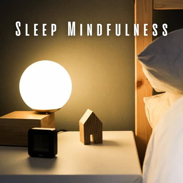 Sleep Mindfulness: Melodic Rest with Chill Music - Music Magic