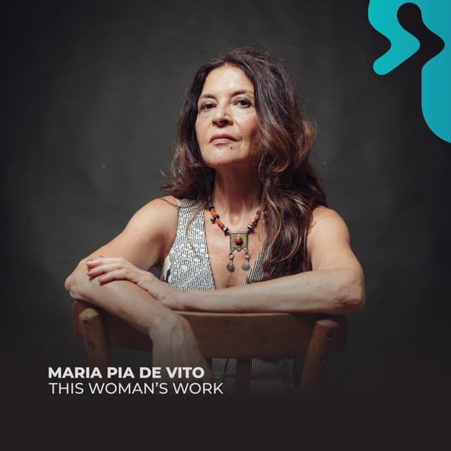 This Woman's Work - Maria Pia De Vito
