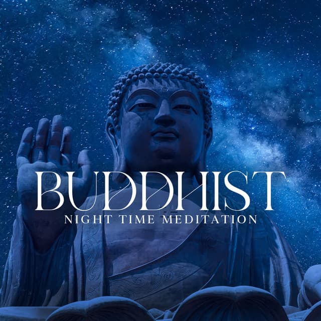 Buddhist Night Time Meditation - Opening Chakras Sanctuary