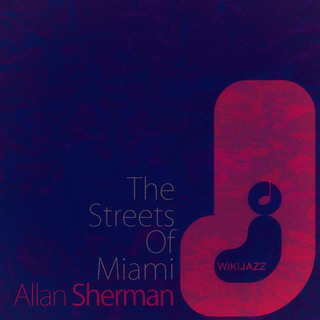 The Streets of Miami - Allan Sherman
