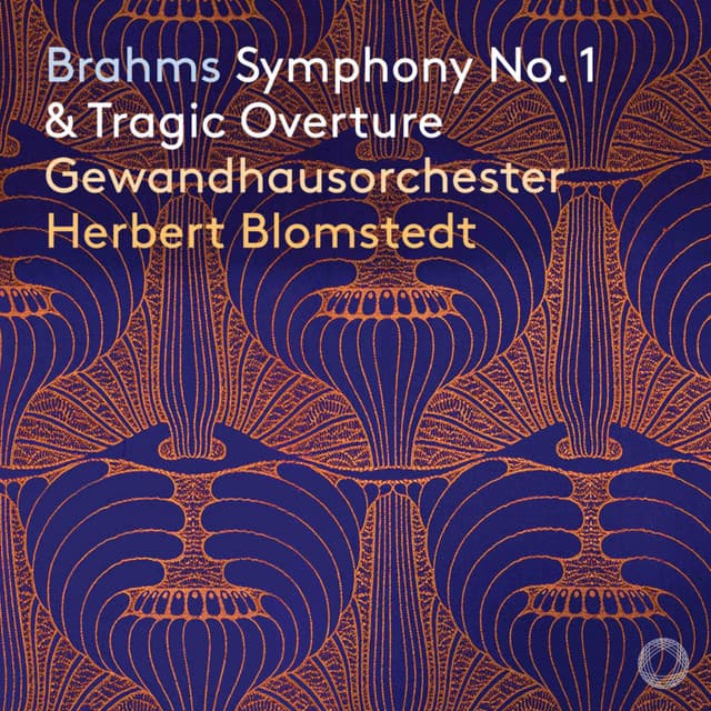 Brahms: Symphony No. 1 & Tragic Overture - Johannes Brahms