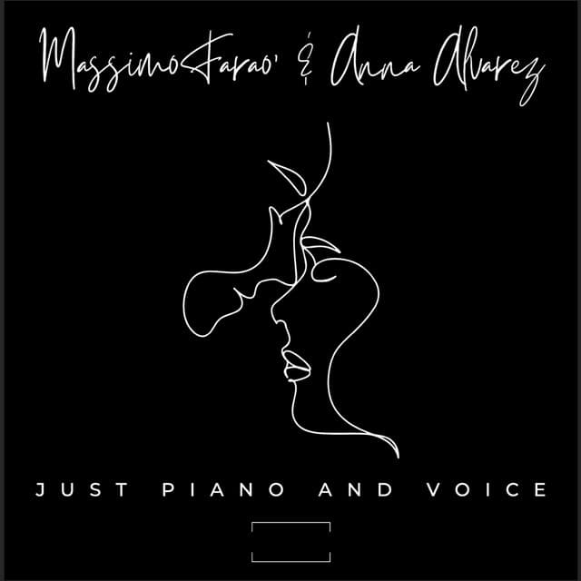Just Piano and Voice - Massimo Faraò
