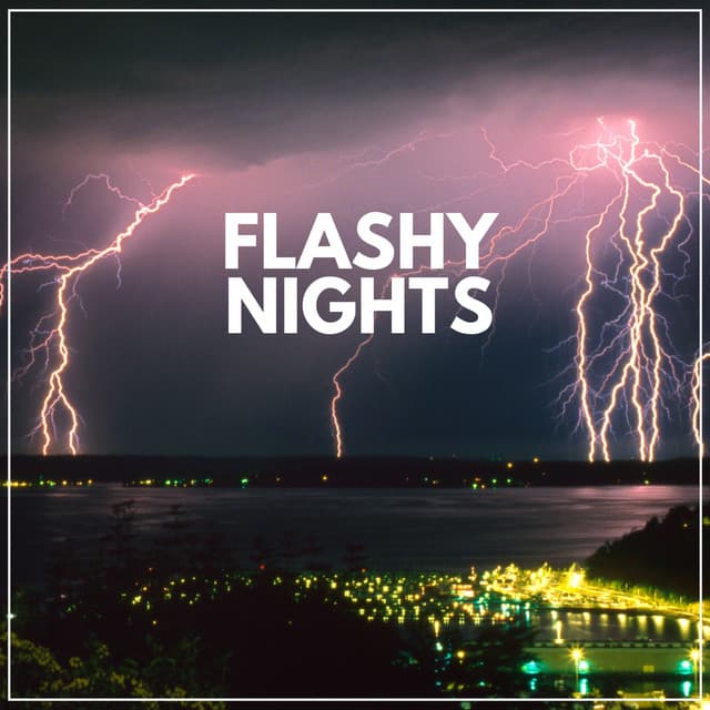 Flashy Nights - Stormy Station