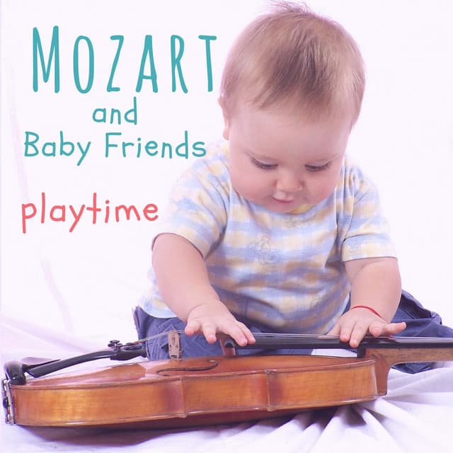 Mozart and Baby Friends