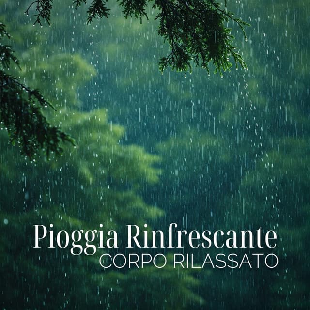 Pioggia Rinfrescante, Corpo Rilassato - Relax accademia di benessere