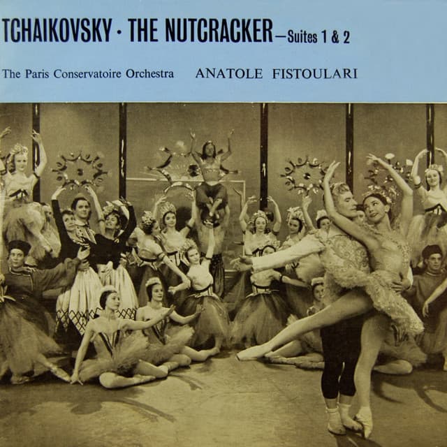 Tchaikovsky: The Nutcracker, Op. 71 - Pyotr Ilyich Tchaikovsky