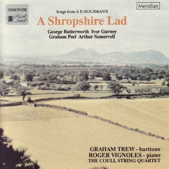 Songs from A E Housman's: A Shropshire Lad - Coull Quartet