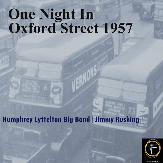 One Night In Oxford Street 1957 - Humphrey Lyttelton