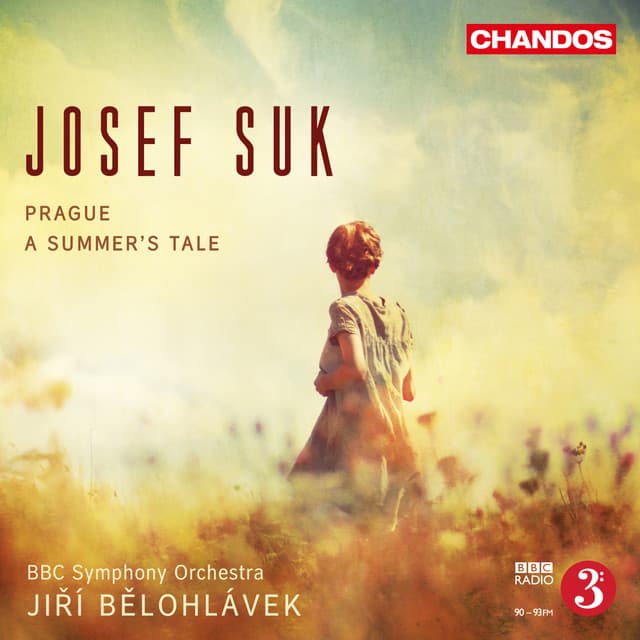 Suk: Prague & A Summer's Tale - Josef Suk