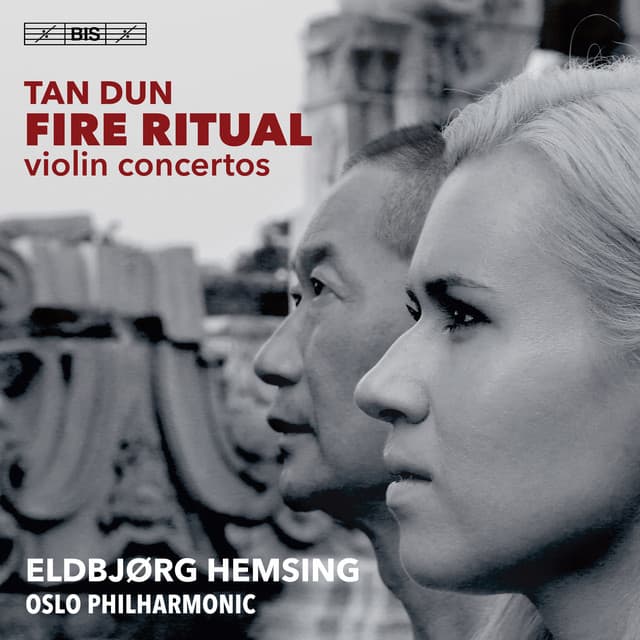 Tan Dun: Fire Ritual - Tan Dun