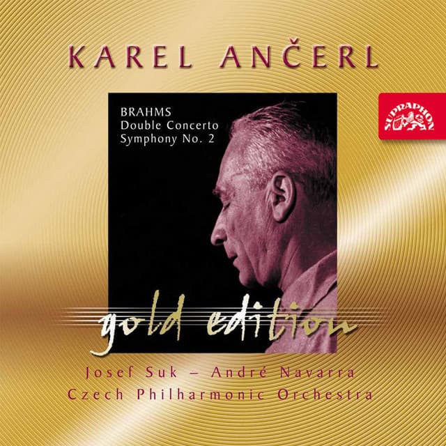 Ančerl Gold Edition 31. Brahms: Double Concerto, Symphony No. 2 - Johannes Brahms