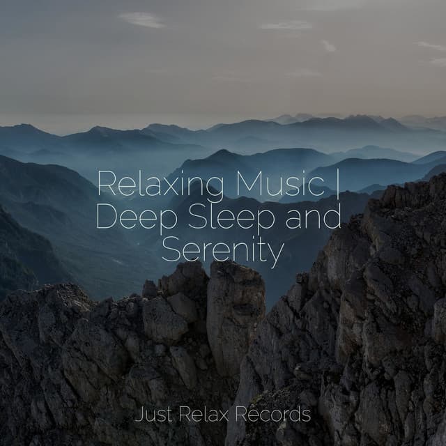 Relaxing Music | Deep Sleep and Serenity - Sleep Baby Sleep