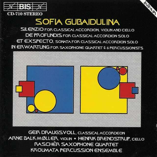 Gubaidulina: Silenzio / De Profundis / Et Exspecto / In Erwartung - Sofia Gubaidulina