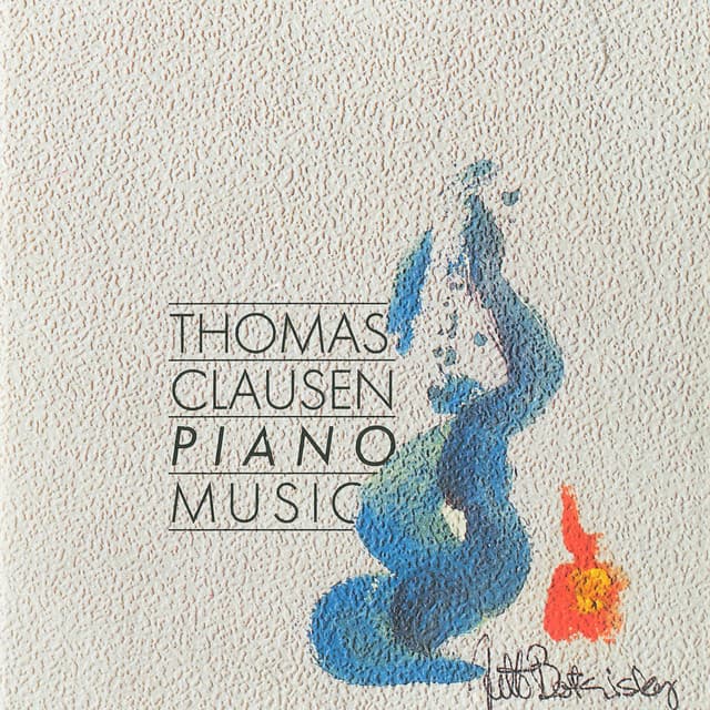 Piano Music - Thomas Clausen