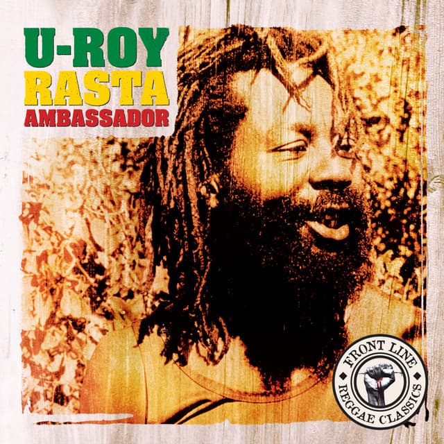 Rasta Ambassador - U-Roy