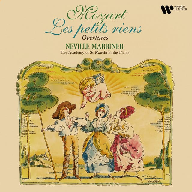 Mozart: Les petits riens & Ouvertures - Wolfgang Amadeus Mozart
