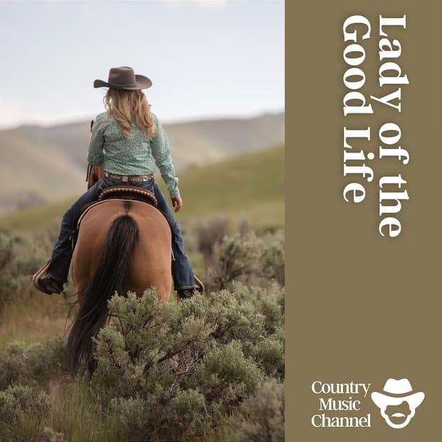 Lady of the Good Life - Country Music Channel