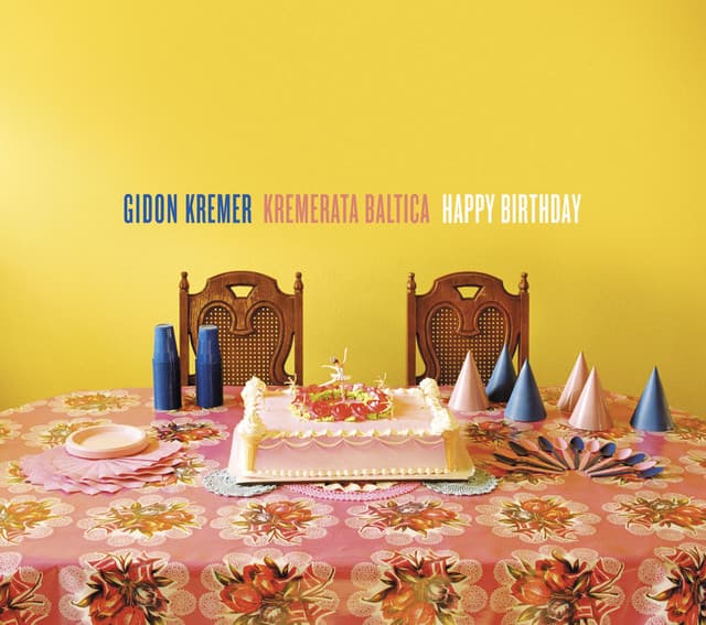 Happy Birthday - Gidon Kremer