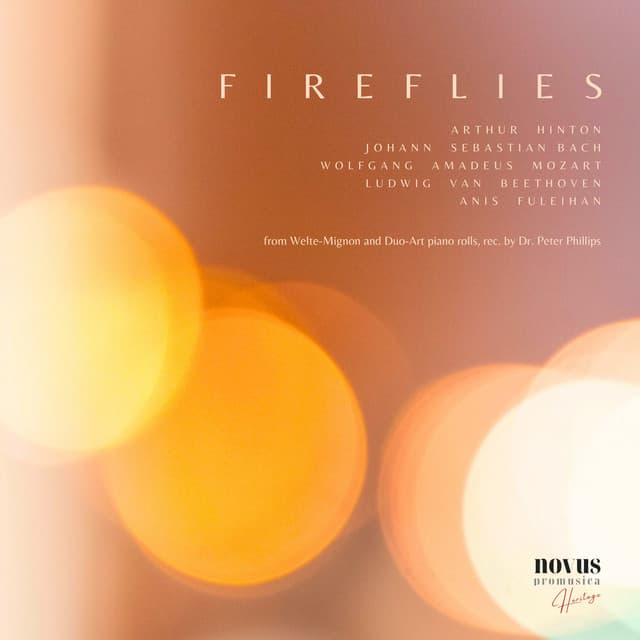 Fireflies. Piano Evocations from the Golden Age - Peter Phillips