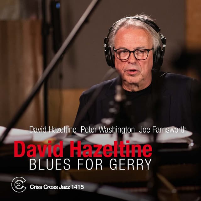 Blues for Gerry - David Hazeltine