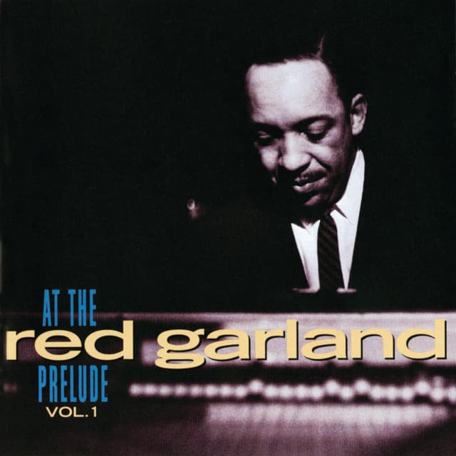 At The Prelude, Vol. 1 - Red Garland