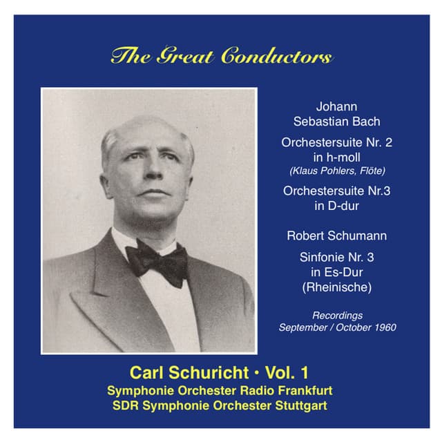 The Great Conductors: Carl Schuricht, Vol. 1 - Carl Schuricht