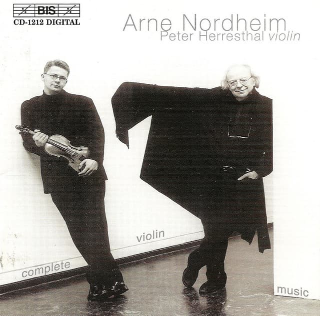 Nordheim: Complete Violin Music - Arne Nordheim