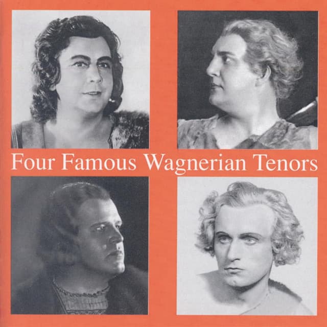 Four Famous Wagnerian Tenors - Lauritz Melchior