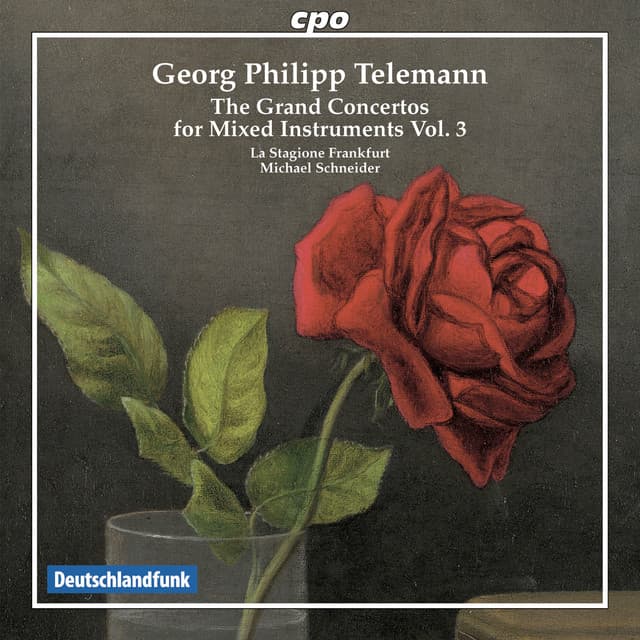 Telemann: The Grand Concertos for Mixed Instruments, Vol. 3 - Georg Philipp Telemann