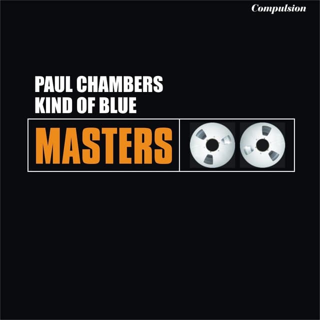 Kind of Blue - Paul Chambers