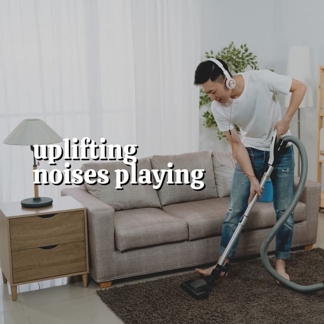 Uplifting Noises Playing - Background Sleep White Noise