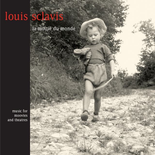 La Moitié du Monde - Louis Sclavis