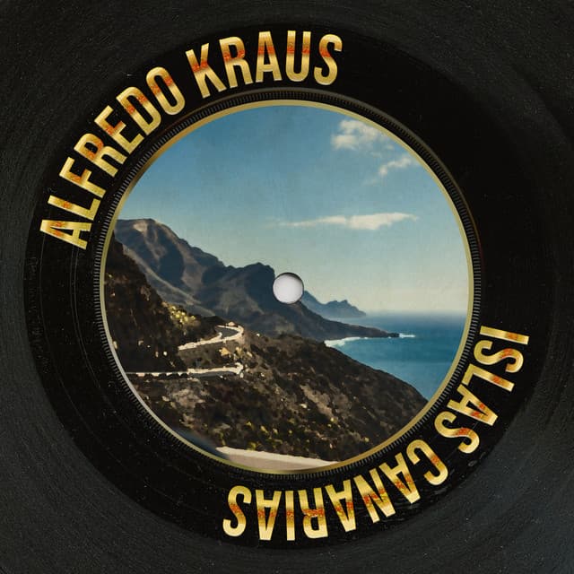 Islas Canarias - Alfredo Kraus