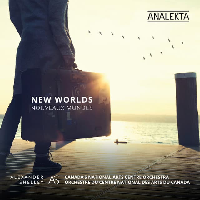 New Worlds - Canada's National Arts Centre Orchestra