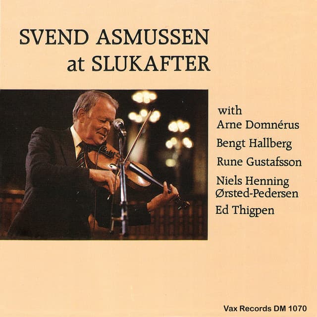 Svend Asmussen at Slukafter - Svend Asmussen